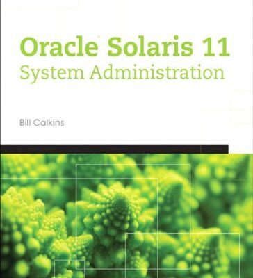 خرید و دانلود نسخه کامل کتاب Oracle Solaris 11 System Administration