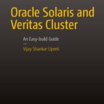 خرید و دانلود نسخه کامل کتاب Oracle Solaris and Veritas Cluster : An Easy-build Guide: A try-at-home, practical guide to implementing Oracle/Solaris and Veritas clustering using a desktop or laptop