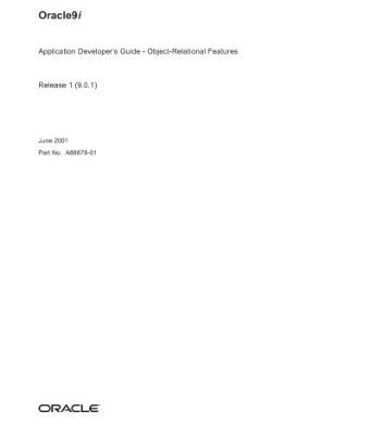 خرید و دانلود نسخه کامل کتاب Oracle9i Application Developer’s Guide – Object-Relational Features (Part No A88878-01) (Release 1(9 0 1)) (2001)