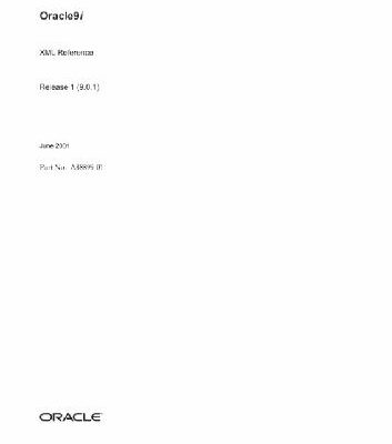 خرید و دانلود نسخه کامل کتاب Oracle9i XML Reference (Part No A88899-01) (Release 9 0 1)