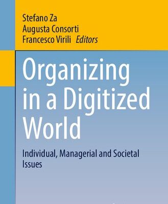 خرید و دانلود نسخه کامل کتاب Organizing in a Digitized World: Individual, Managerial and Societal Issues