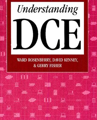 خرید و دانلود نسخه کامل کتاب OSF Distributed Computing Environment – Understanding DCE