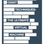 خرید و دانلود نسخه کامل کتاب OSINT Techniques: The Ultimate Virtual Machine