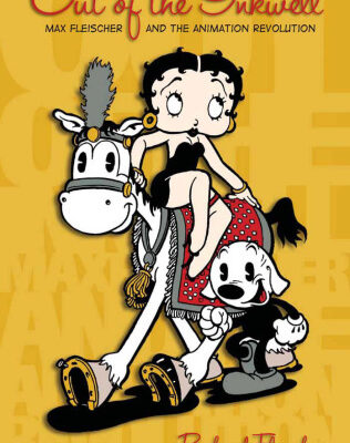 خرید و دانلود نسخه کامل کتاب Out of the Inkwell: Max Fleischer and the Animation Revolution
