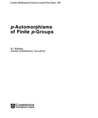 خرید و دانلود نسخه کامل کتاب p-Automorphisms of Finite p-Groups