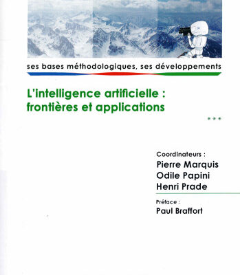 خرید و دانلود نسخه کامل کتاب Panorama de l’Intelligence Artificielle – Ses bases méthodologiques, ses développements – Volume 3, L’intelligence artificielle : frontières et applications