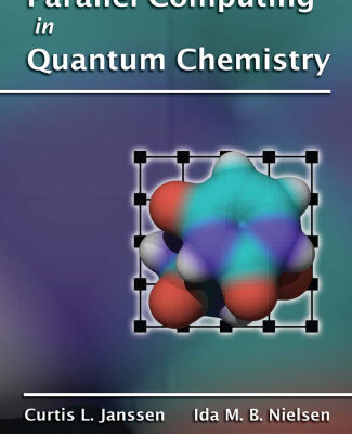 خرید و دانلود نسخه کامل کتاب Parallel Computing in Quantum Chemistry