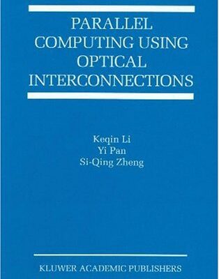 خرید و دانلود نسخه کامل کتاب Parallel Computing Using Optical Interconnections