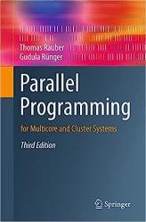 خرید و دانلود نسخه کامل کتاب Parallel Programming: for Multicore and Cluster Systems, 3rd Edition