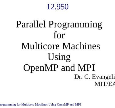 خرید و دانلود نسخه کامل کتاب Parallel Programming for Multicore Machines Using OpenMP and MPI: Lecture Notes