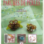 خرید و دانلود نسخه کامل کتاب Parures de perles : Plus de 60 bijoux en perle de rocaille
