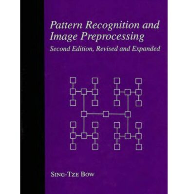 خرید و دانلود نسخه کامل کتاب Pattern Recognition And Image Preprocessing