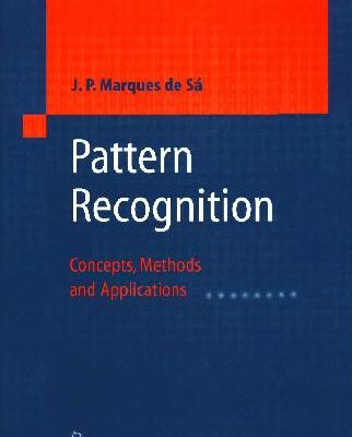 خرید و دانلود نسخه کامل کتاب Pattern Recognition – Concepts, Methods And Applications