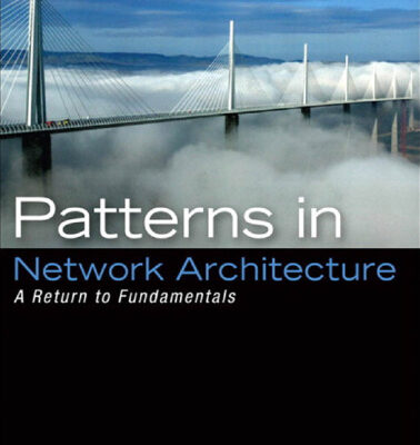 خرید و دانلود نسخه کامل کتاب Patterns in Network Architecture: A Return to Fundamentals