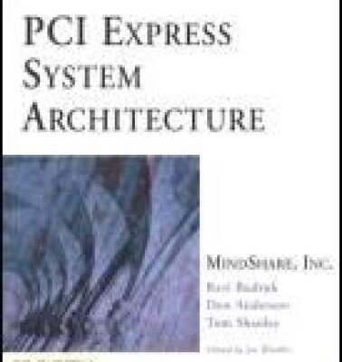 خرید و دانلود نسخه کامل کتاب PCI Express System Architecture