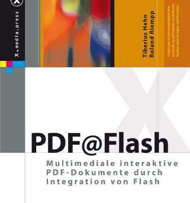 خرید و دانلود نسخه کامل کتاب PDF@Flash: Multimediale interaktive PDF-Dokumente durch Integration von Flash