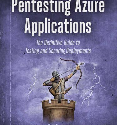 خرید و دانلود نسخه کامل کتاب Pentesting Azure Applications: The Definitive Guide to Testing and Securing Deployments
