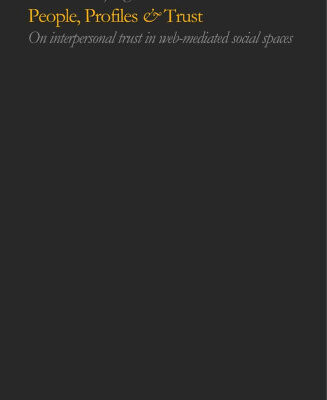 خرید و دانلود نسخه کامل کتاب People, Profiles & Trust: On Interpersonal Trust in Web-Mediated Social Spaces