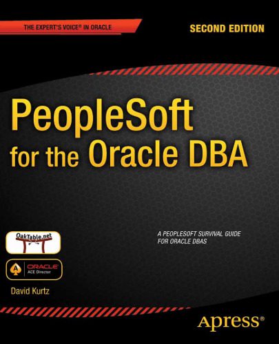 خرید و دانلود نسخه کامل کتاب PeopleSoft for the Oracle DBA_6866eff0c63d2.jpeg خرید و دانلود نسخه کامل کتاب PeopleSoft for the Oracle DBA