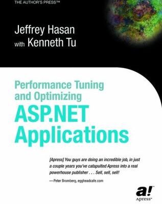 خرید و دانلود نسخه کامل کتاب Performance Tuning and Optimizing ASP.NET Applications