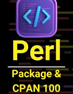خرید و دانلود نسخه کامل کتاب Perl Packages & CPAN 100 Knock: 1-Hour Mastery Series 2024 Edition