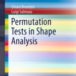 خرید و دانلود نسخه کامل کتاب Permutation Tests in Shape Analysis