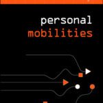 خرید و دانلود نسخه کامل کتاب Personal Mobilities (The Networked Cities Series)