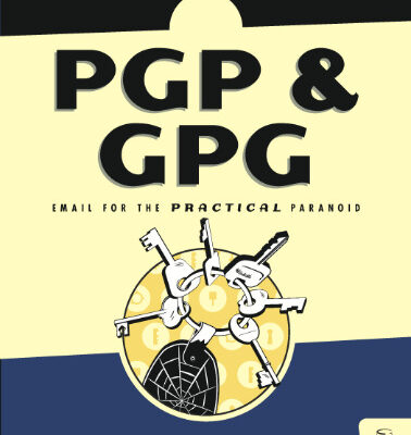 خرید و دانلود نسخه کامل کتاب PGP & GPG: Email for the Practical Paranoid