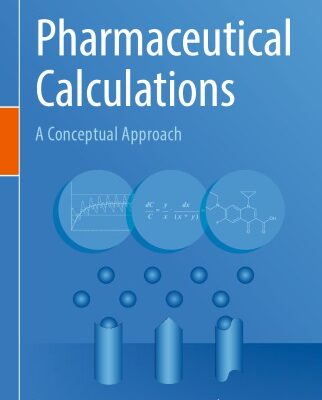 خرید و دانلود نسخه کامل کتاب Pharmaceutical Calculations: A Conceptual Approach