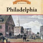 خرید و دانلود نسخه کامل کتاب Philadelphia (Colonial Settlements in America)