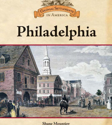 خرید و دانلود نسخه کامل کتاب Philadelphia (Colonial Settlements in America)