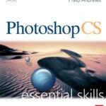 خرید و دانلود نسخه کامل کتاب Photoshop CS Essential Skills