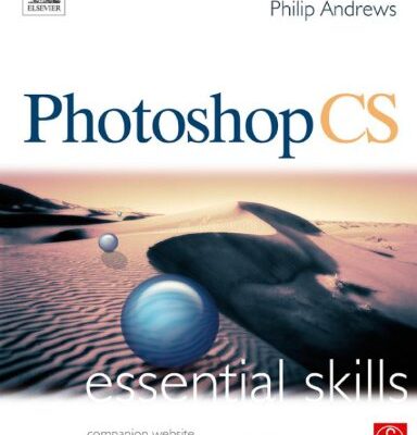 خرید و دانلود نسخه کامل کتاب Photoshop CS Essential Skills