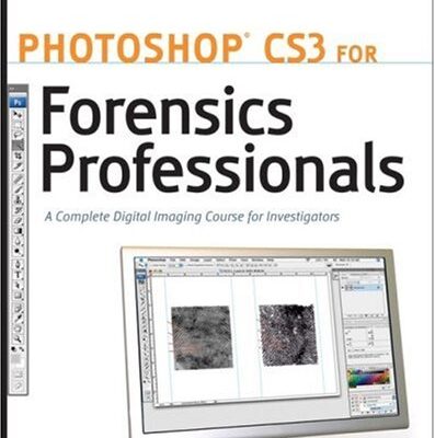 خرید و دانلود نسخه کامل کتاب Photoshop CS3 for Forensics Professionals