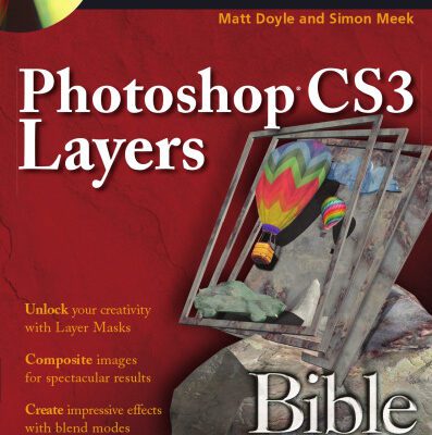 خرید و دانلود نسخه کامل کتاب Photoshop CS3 Layers Bible