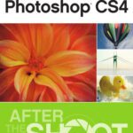خرید و دانلود نسخه کامل کتاب Photoshop CS4 After the Shoot