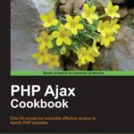 خرید و دانلود نسخه کامل کتاب PHP Ajax Cookbook