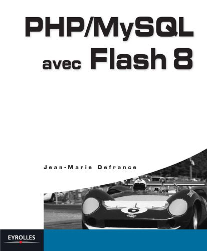 خرید و دانلود نسخه کامل کتاب PHP MySQL avec Flash 8_6878a6905b8d2.jpeg خرید و دانلود نسخه کامل کتاب PHP MySQL avec Flash 8