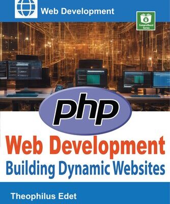 خرید و دانلود نسخه کامل کتاب PHP Web Development: Building Dynamic Websites (Web Development Series)