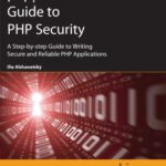 خرید و دانلود نسخه کامل کتاب php|architect’s Guide to PHP Security