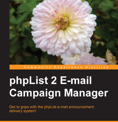 خرید و دانلود نسخه کامل کتاب PHPList 2 E-mail Campaign Manager