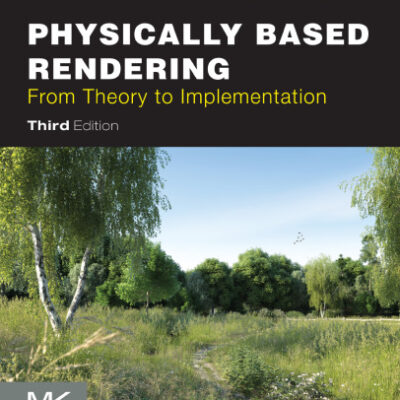 خرید و دانلود نسخه کامل کتاب Physically Based Rendering: From Theory to Implementation