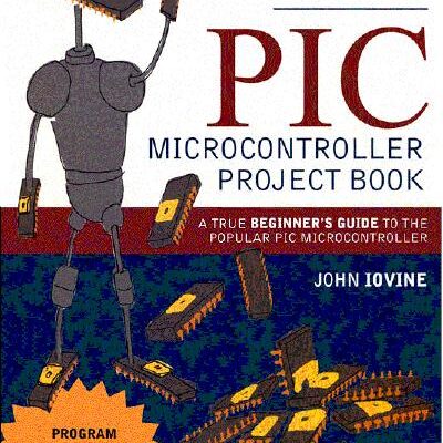 خرید و دانلود نسخه کامل کتاب PIC Microcontroller Project Book