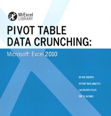 خرید و دانلود نسخه کامل کتاب Pivot Table Data Crunching: Microsoft Excel 2010 (MrExcel Library)