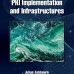 خرید و دانلود نسخه کامل کتاب PKI Implementation and Infrastructures