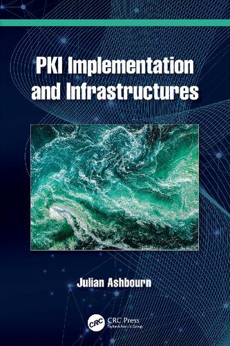 خرید و دانلود نسخه کامل کتاب PKI Implementation and Infrastructures_6867fb205829d.jpeg خرید و دانلود نسخه کامل کتاب PKI Implementation and Infrastructures