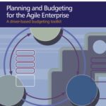 خرید و دانلود نسخه کامل کتاب Planning and Budgeting for the Agile Enterprise: A driver-based budgeting toolkit