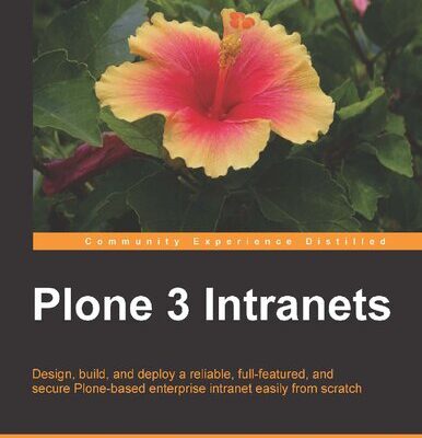 خرید و دانلود نسخه کامل کتاب Plone 3 Intranets