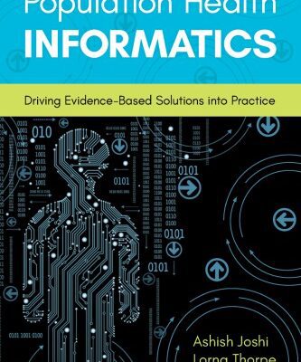 خرید و دانلود نسخه کامل کتاب Population Health Informatics: Driving evidence based solutions into practice