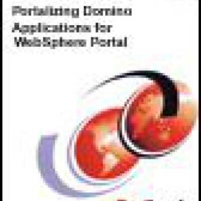 خرید و دانلود نسخه کامل کتاب Portalizing Domino Applications for Websphere Portal